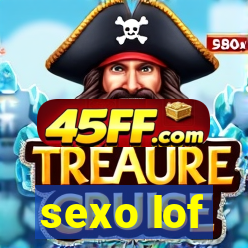 sexo lof